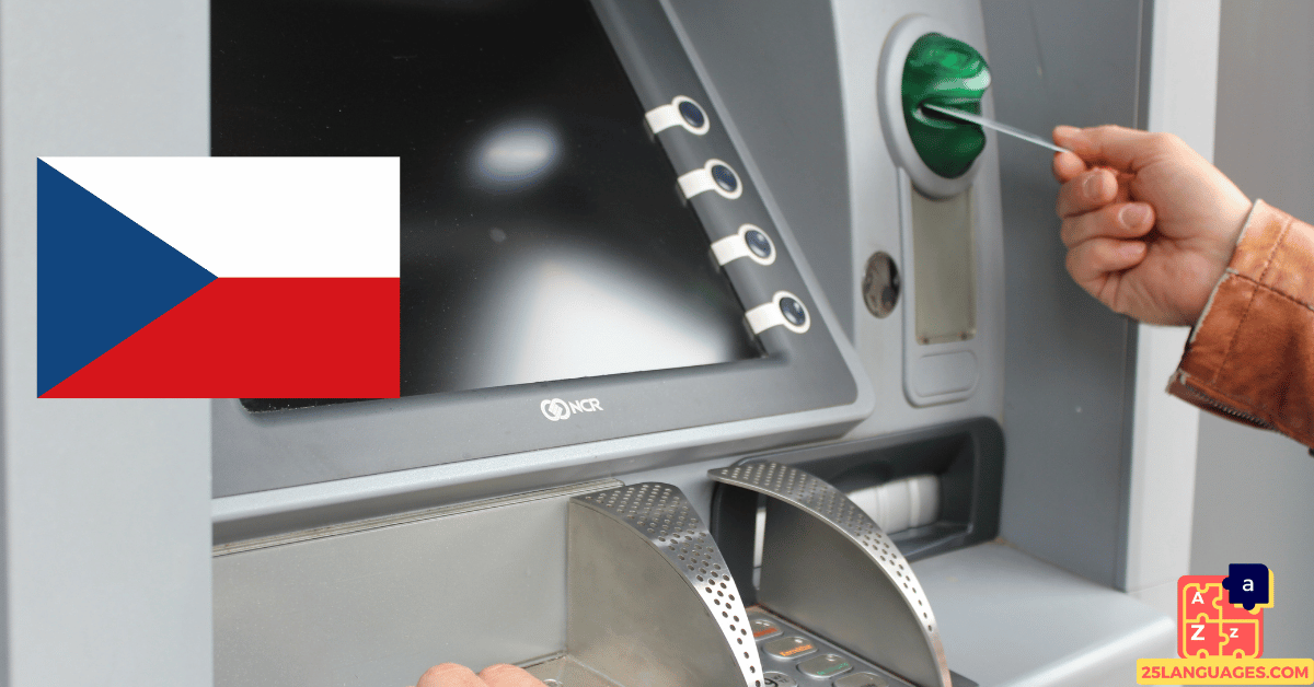 Learn Czech - ATM Vocabulary