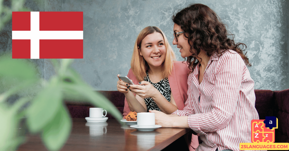 Learn Danish - Phrases for Conversations with friends