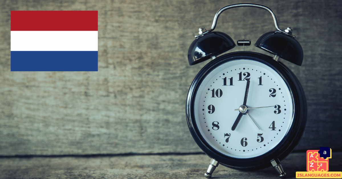 Learn Dutch - Time Vocabulary