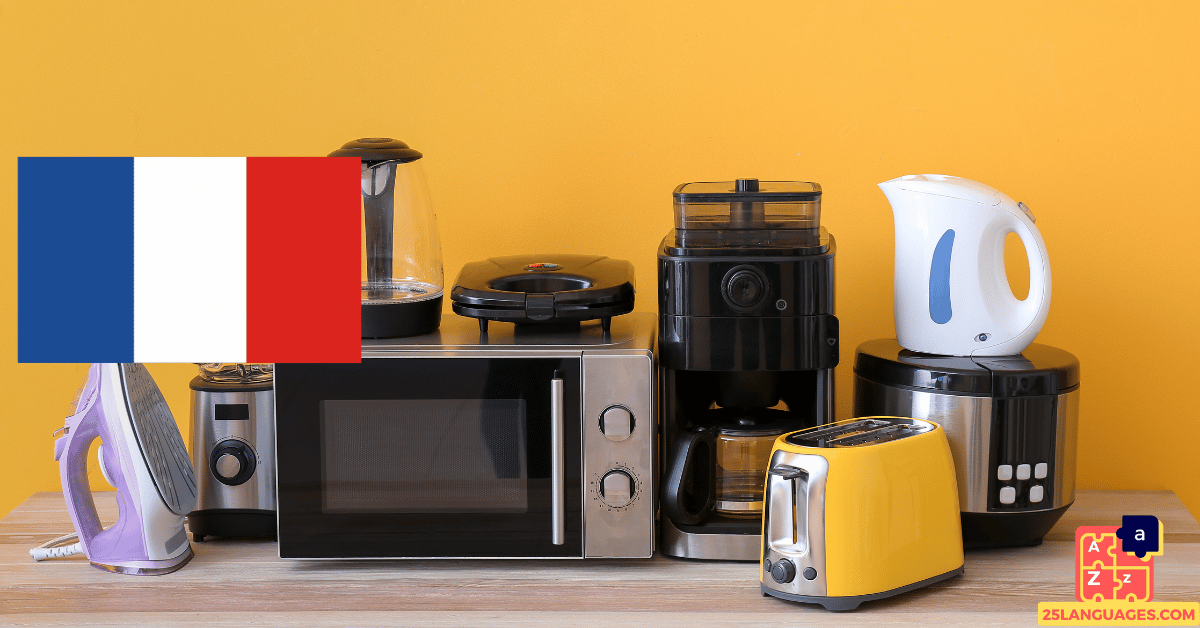 Learn French - Electrical Appliances