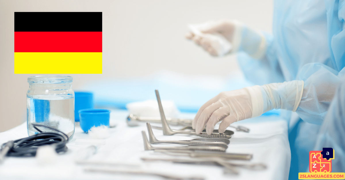 Apprendre l'allemand - Instruments médicaux