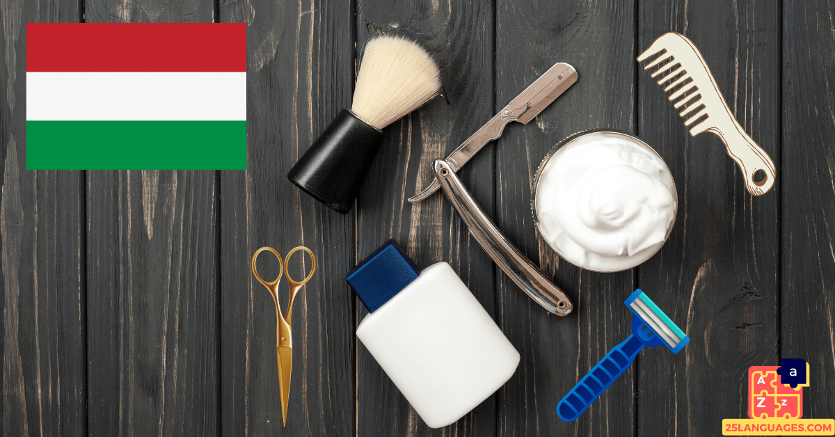 Learn Hungarian - Barber Tools