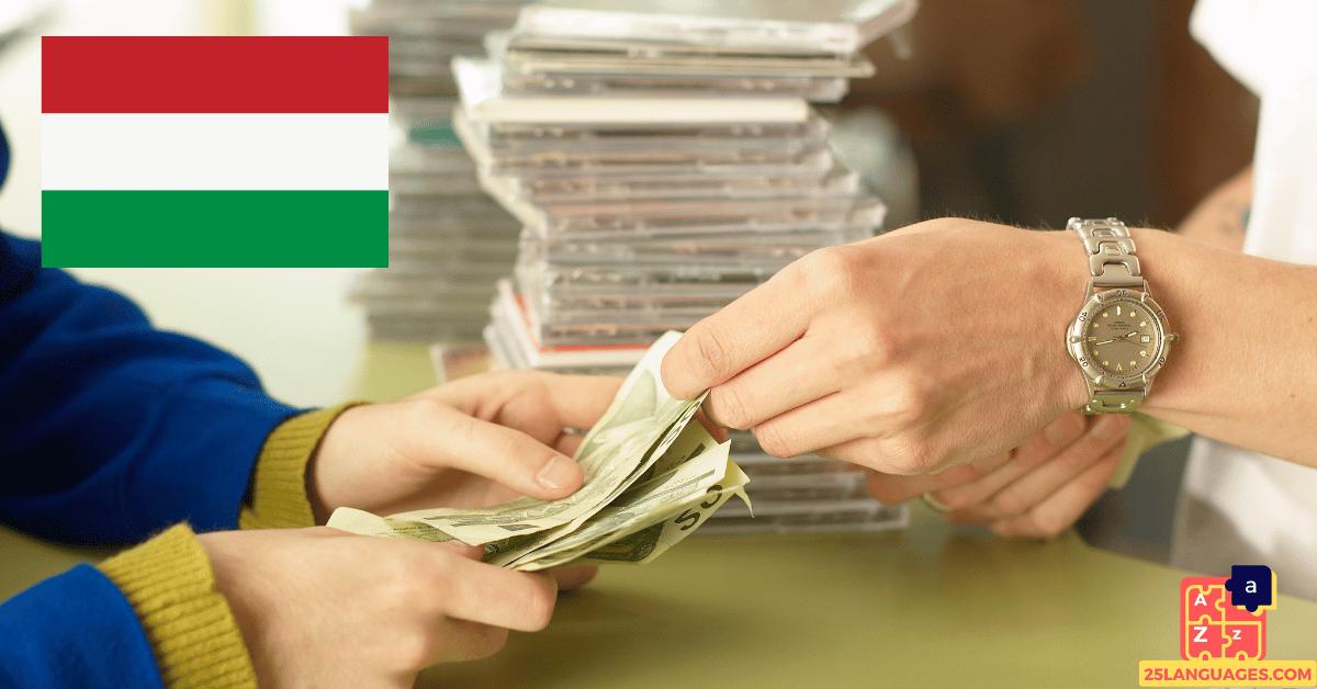 Learn Hungarian - Buying and Selling