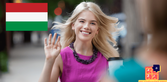 Learn Hungarian - Phrases for Greetings and farewells