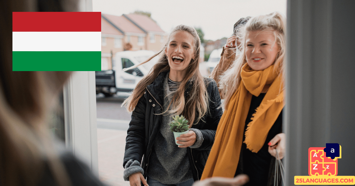 Apprendre le hongrois – phrases pour accueillir des invités