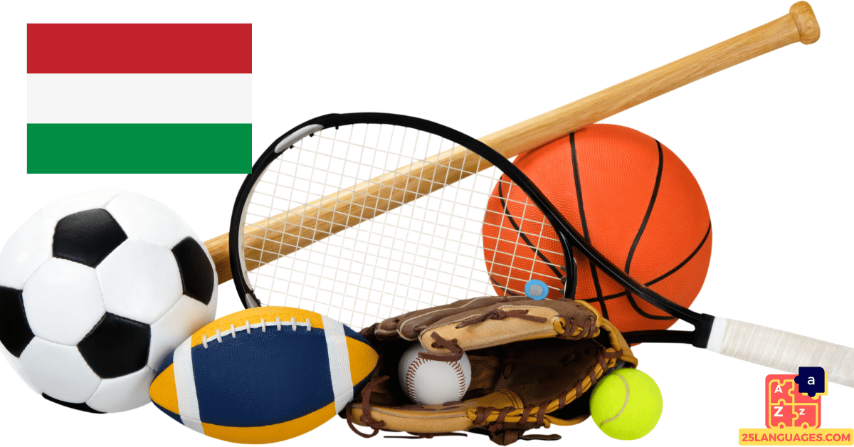 Learn Hungarian - Sports Equipment