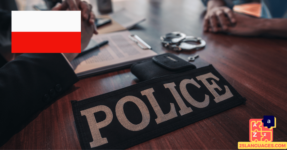 Learn Polish - Phrases At the police station