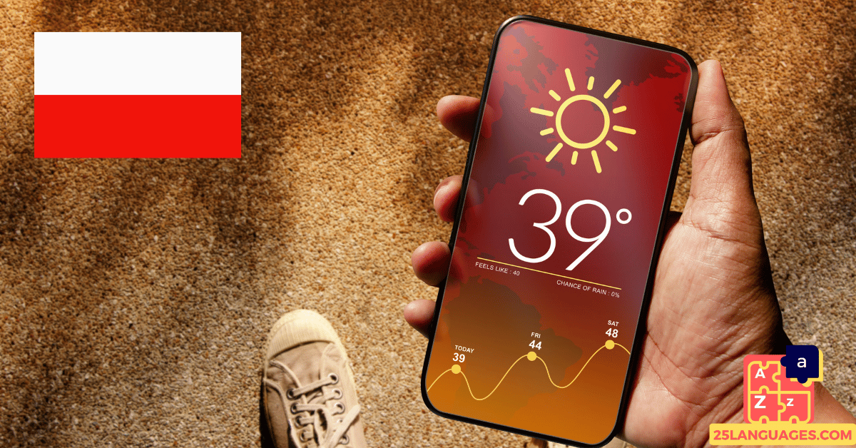 تعلم البولندية - عبارات للسؤال عن الطقس