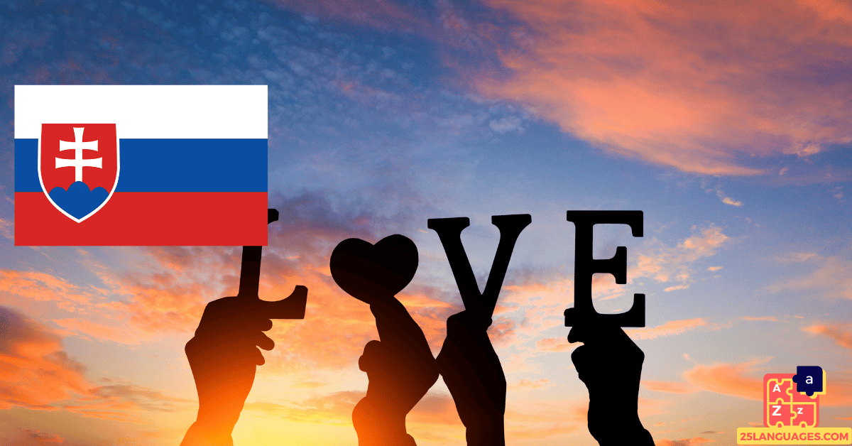 Learn Slovak - Love Vocabulary