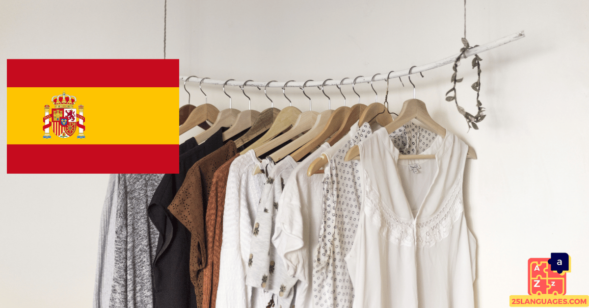 Learn Spanish - Clothes Vocabulary