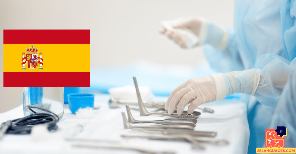 Learn Spanish - Doctor's Tools