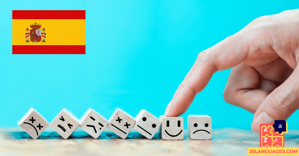 Learn Spanish - Phrases for Expressing emotions