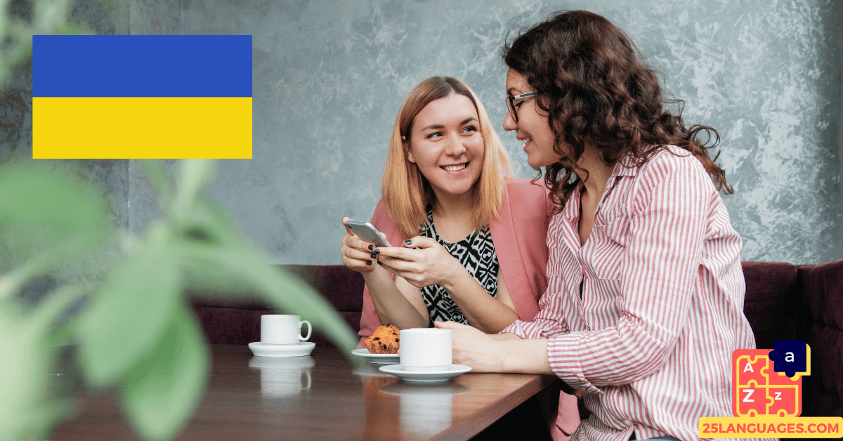 Learn Ukrainian - Phrases for Conversations with friends